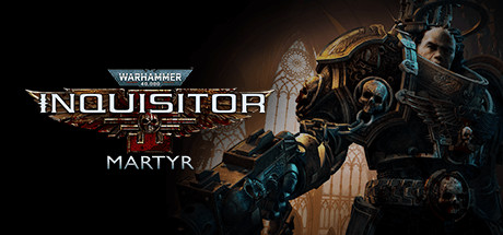Warhammer 40,000: Inquisitor - Martyr official game artwork